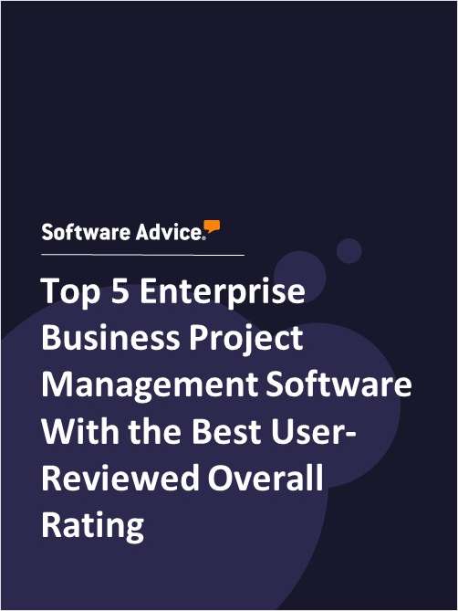 Top 5 Enterprise Business Project Management Software With the Best User-Reviewed Overall Rating