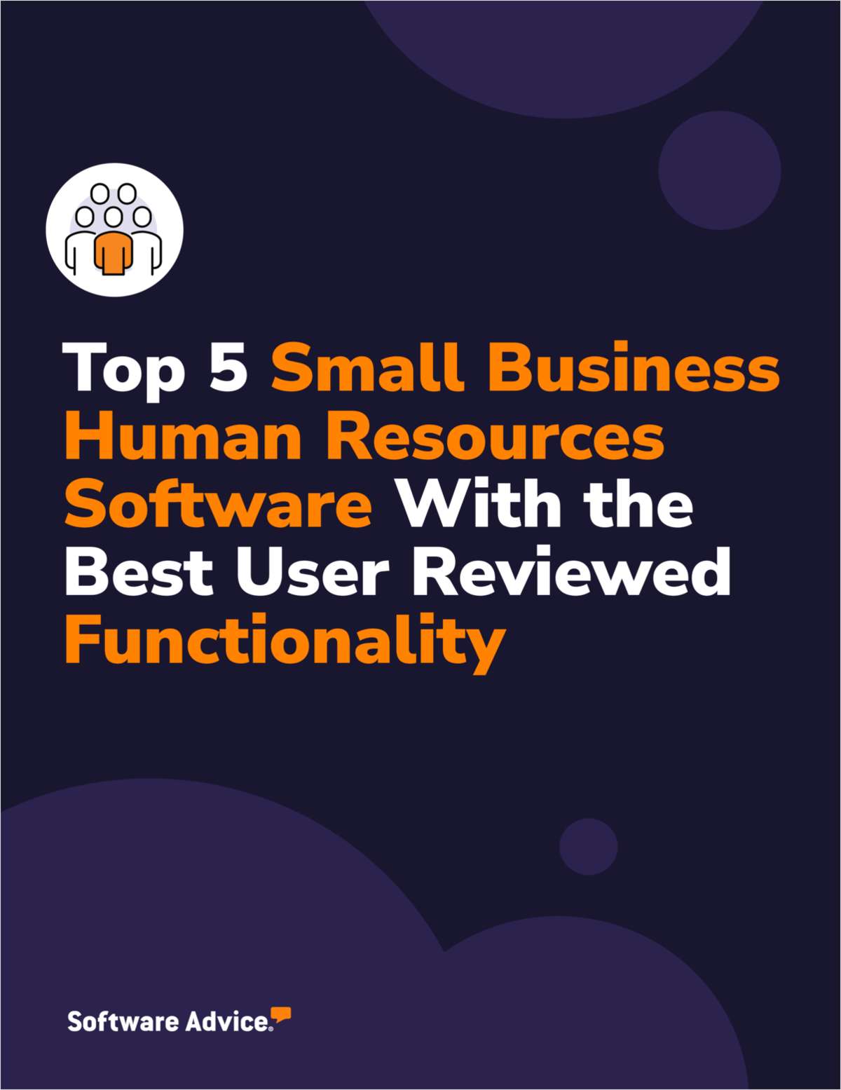 Top 5 Small Business Human Resources Software With the Best User Reviewed Functionality