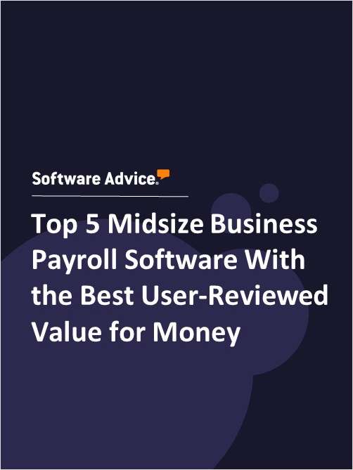Top 5 Midsize Business Payroll Software With the Best User-Reviewed Value for Money