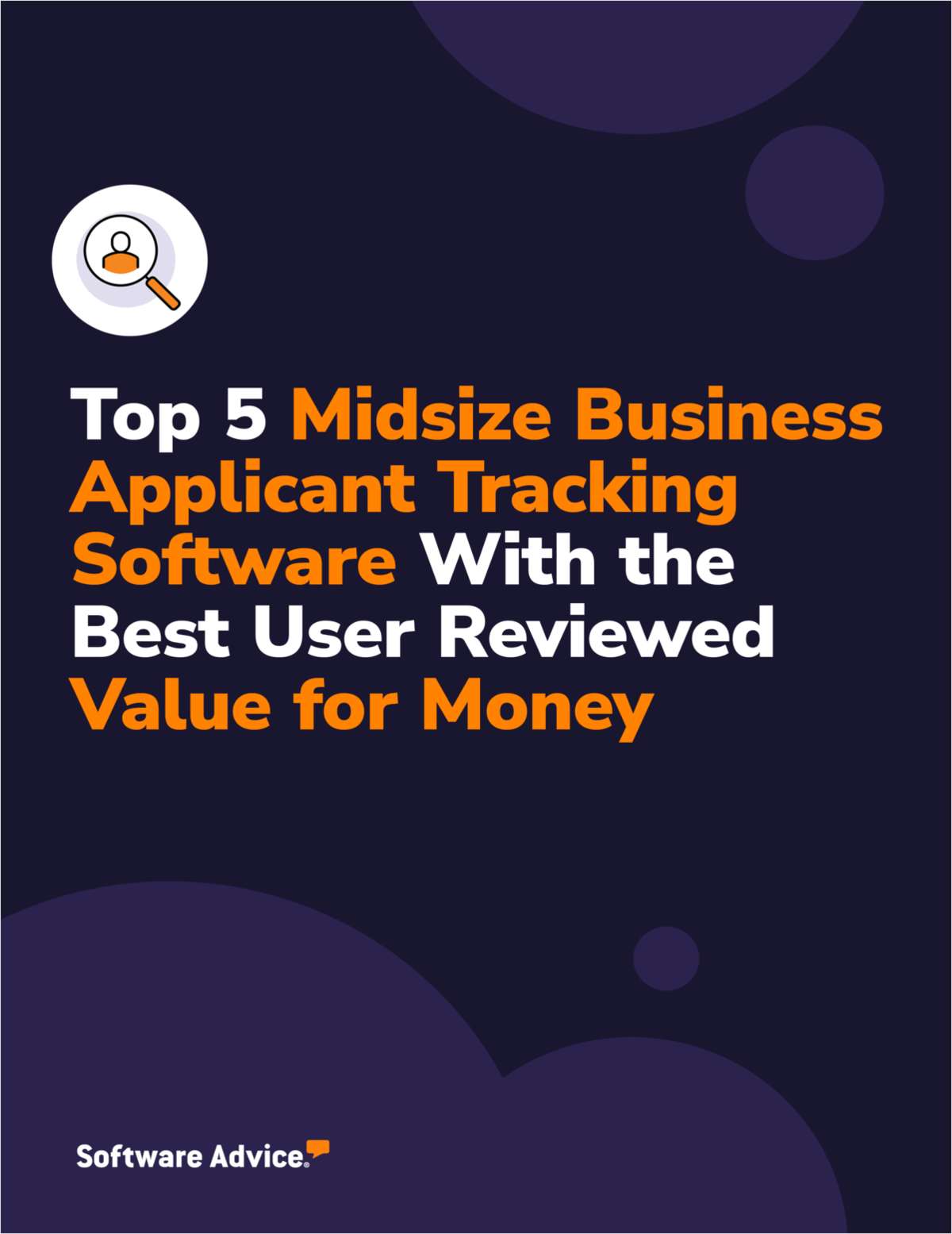 Top 5 Midsize Business Applicant Tracking Software With the Best User-Reviewed Value for Money