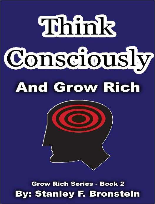 Think Consciously And Grow Rich