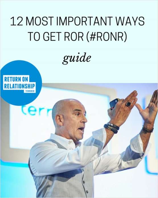 The 12 Most Important Ways to Get Return on Relationship