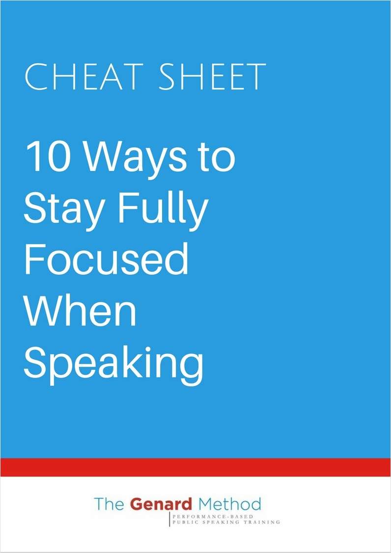 10 Ways to Stay Fully Focused When Speaking