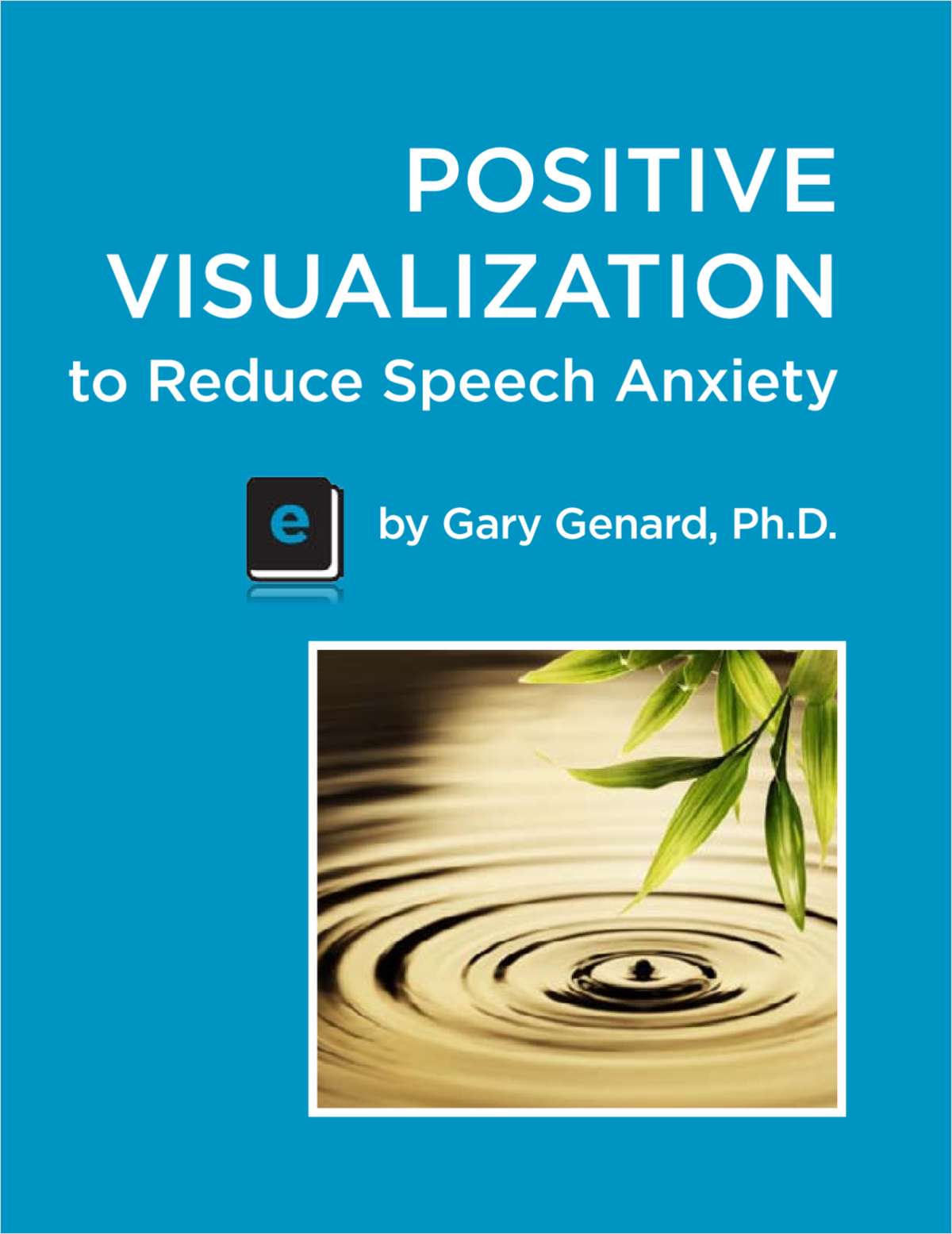 Positive Visualization to Reduce Speech Anxiety