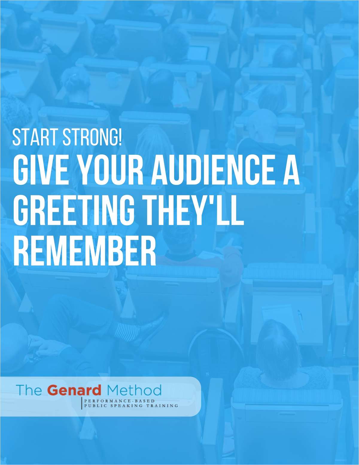 Start Strong! Give Your Audience a Greeting They'll Remember