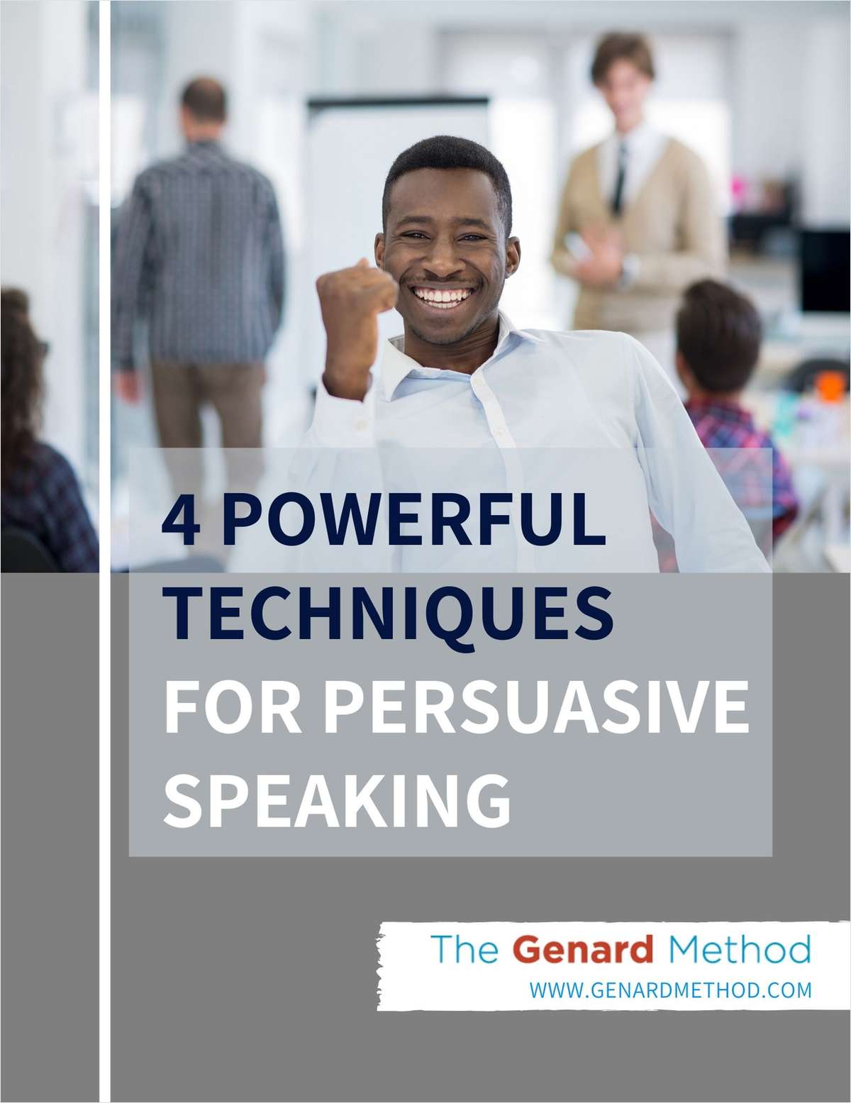 4 Powerful Techniques For Persuasive Speaking