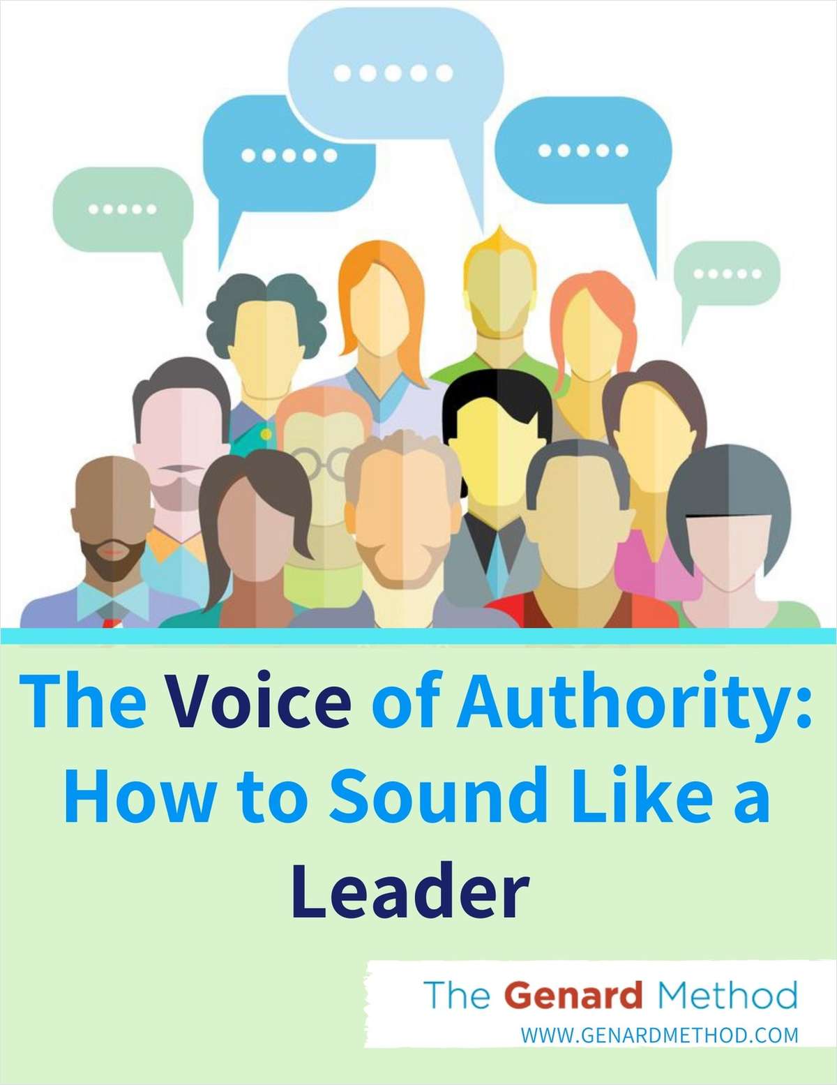 The Voice of Authority: How to Sound Like a Leader