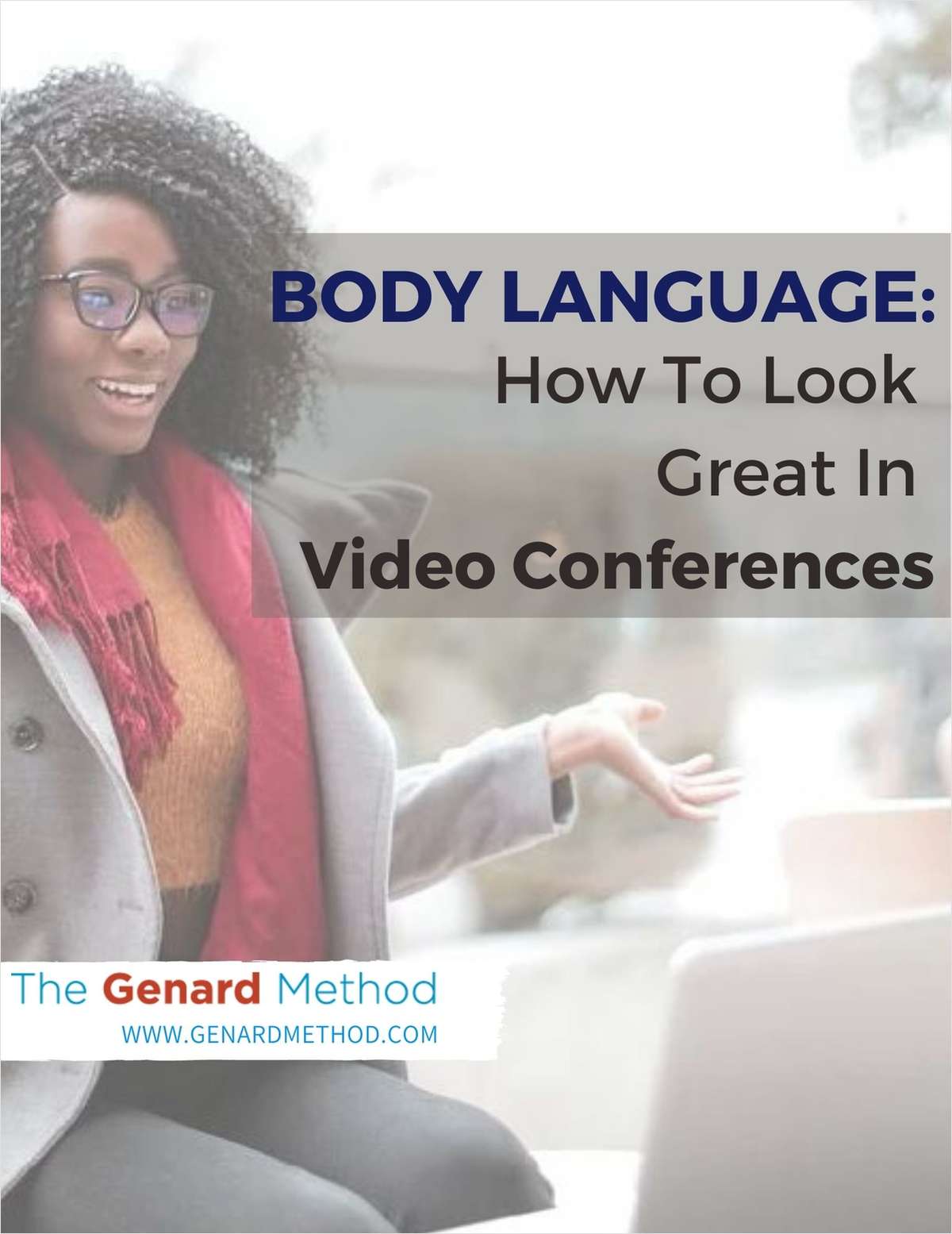 Body Language: How to Look Great in Video Conferences