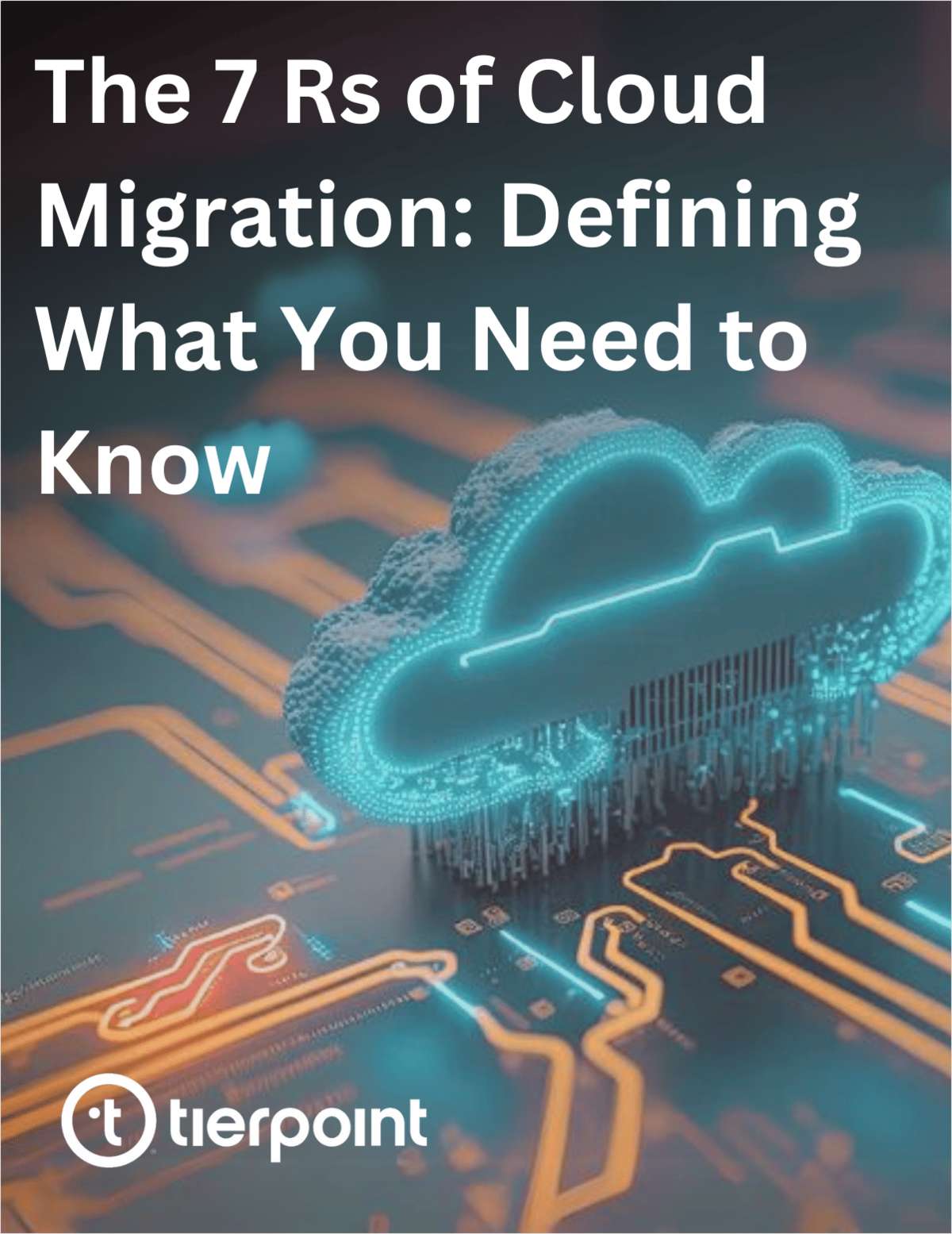 The 7 R's of Cloud Migration: Defining What You Need to Know, Free ...