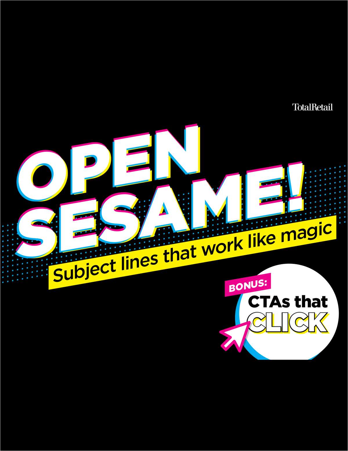 OPEN SESAME! Subject Lines That Work Like Magic