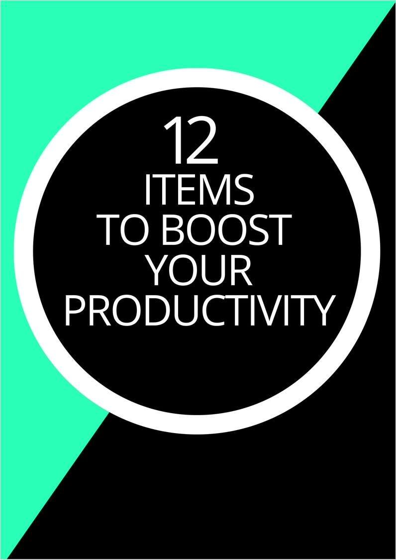 12 Items to Boost Your Productivity