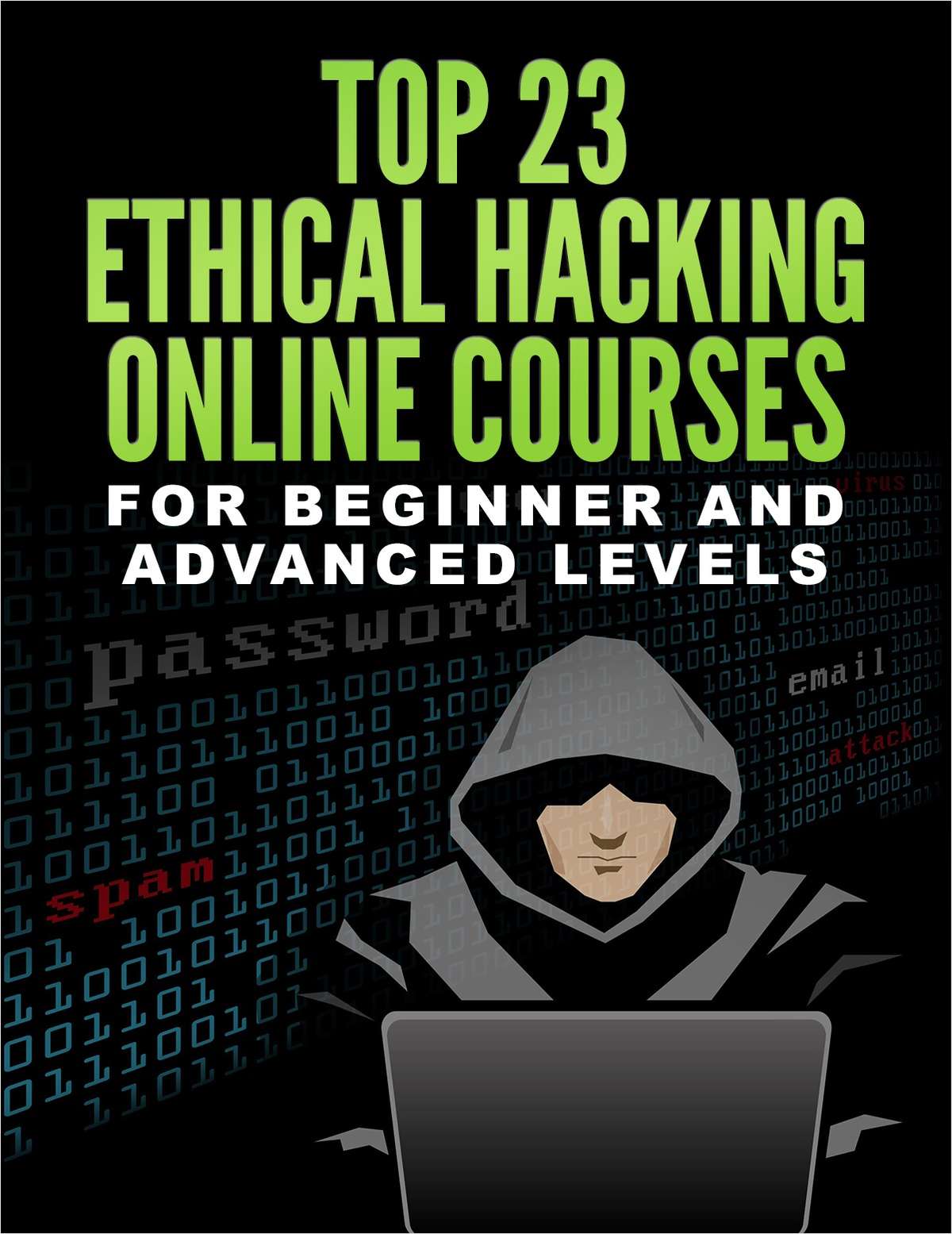 Top 23 Ethical Hacking Online Courses for Beginner and Advanced Levels