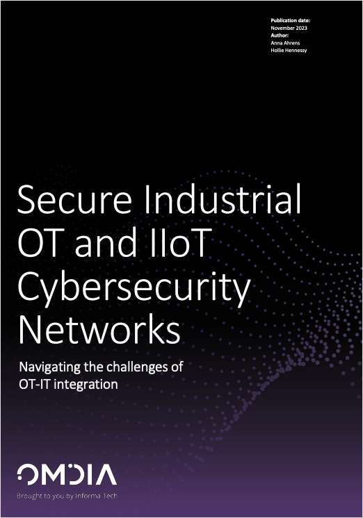 Secure Industrial OT and IIoT Cybersecurity Networks
