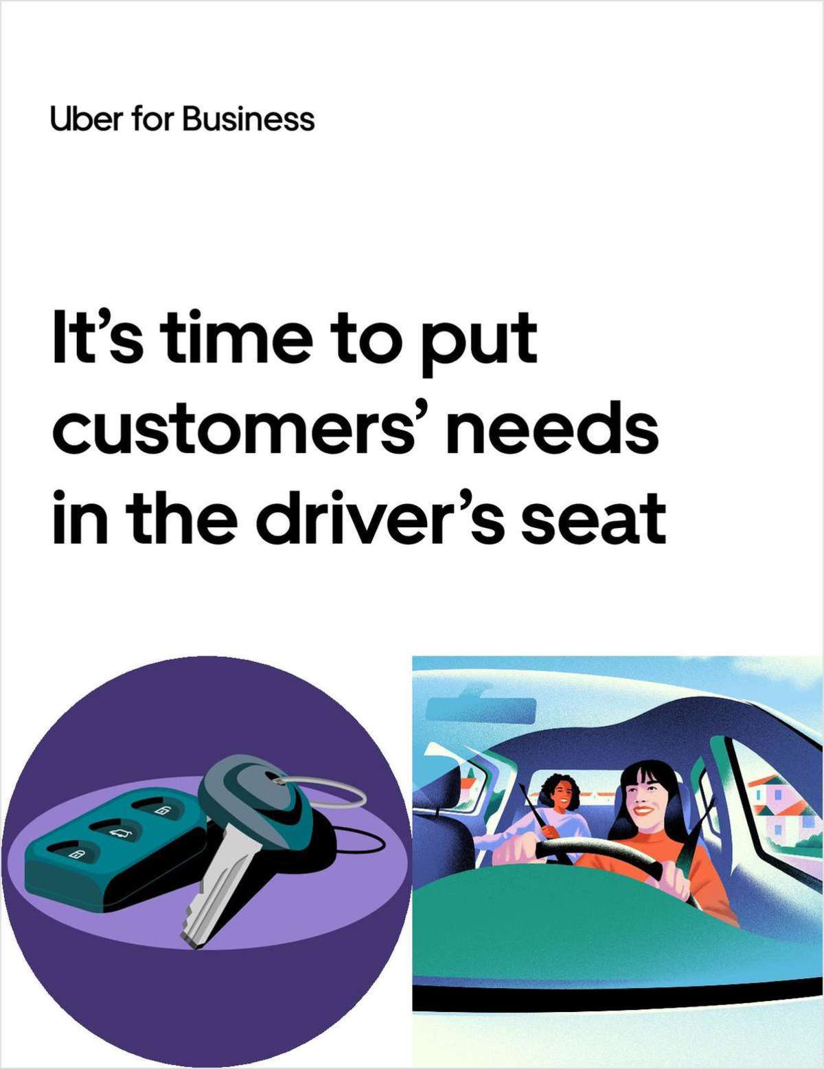 It's time to put customers' needs in the driver's seat