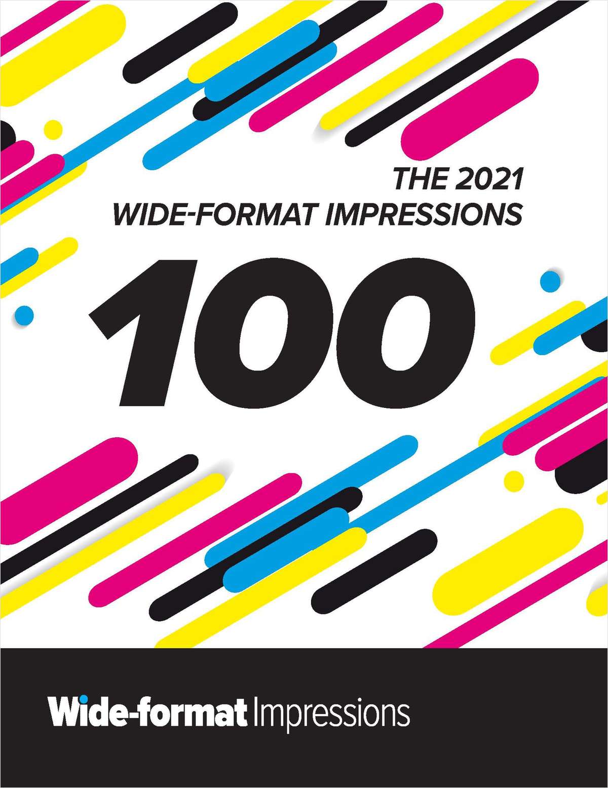 The 2021 Wide-format Impressions 100 Rankings