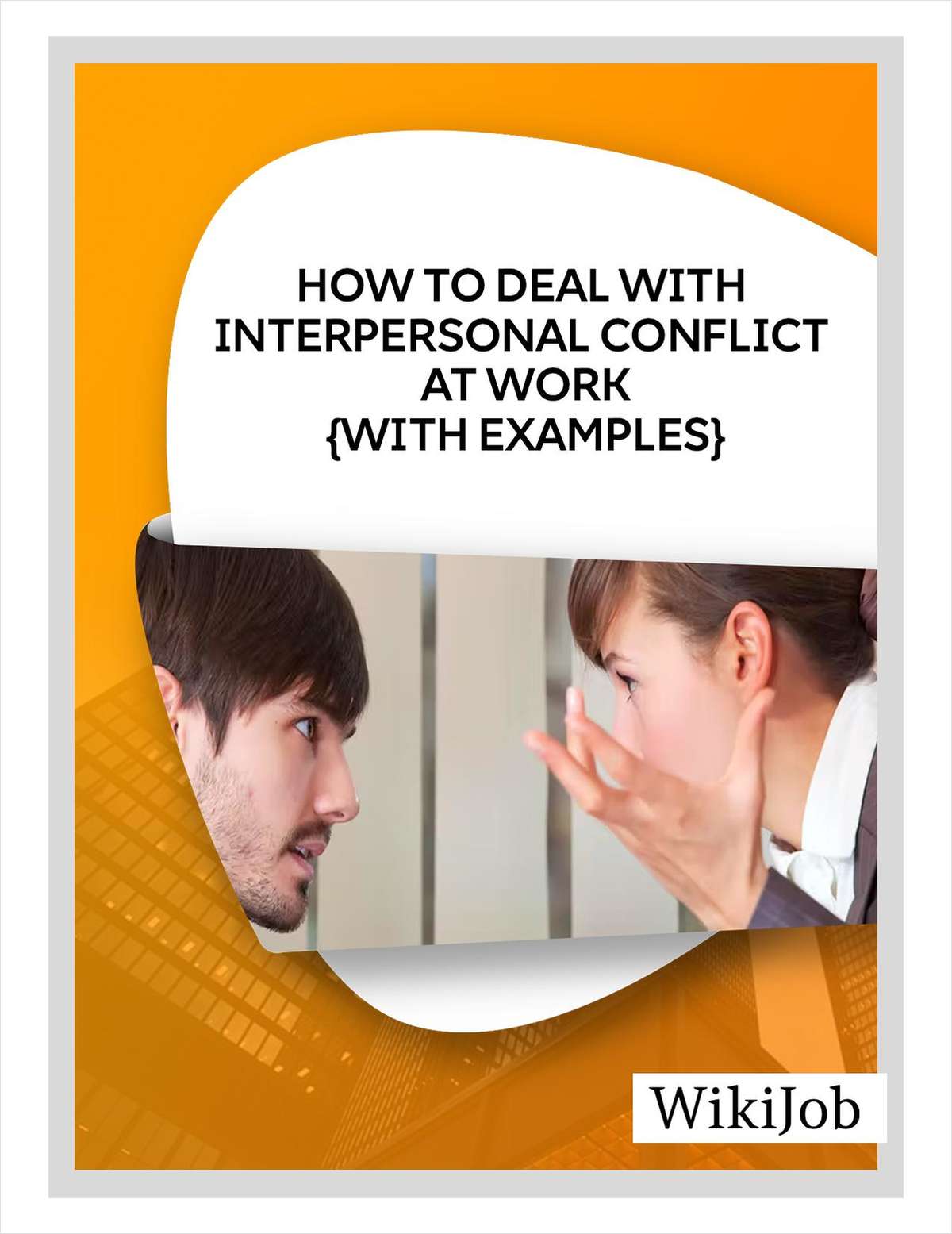 How to Deal With Interpersonal Conflict at Work