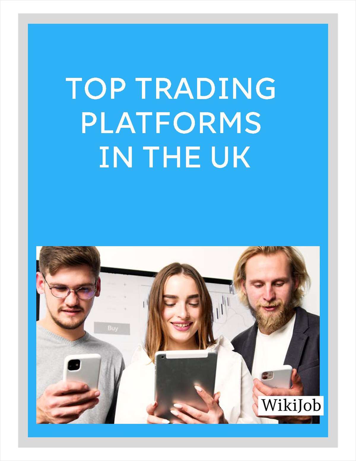 Top Trading Platforms in the UK
