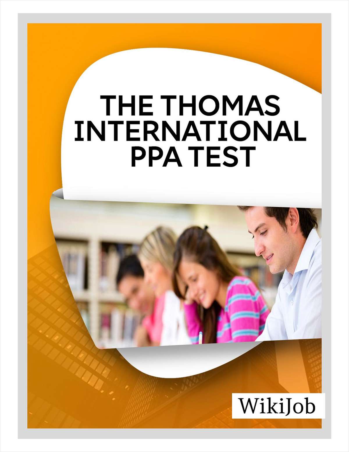 The Thomas International PPA Test