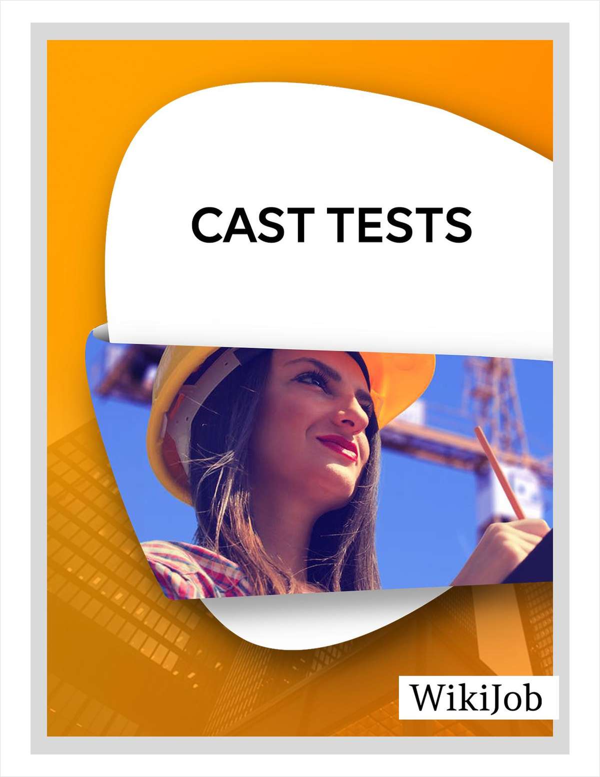 CAST Tests -- Everything You Need to Know