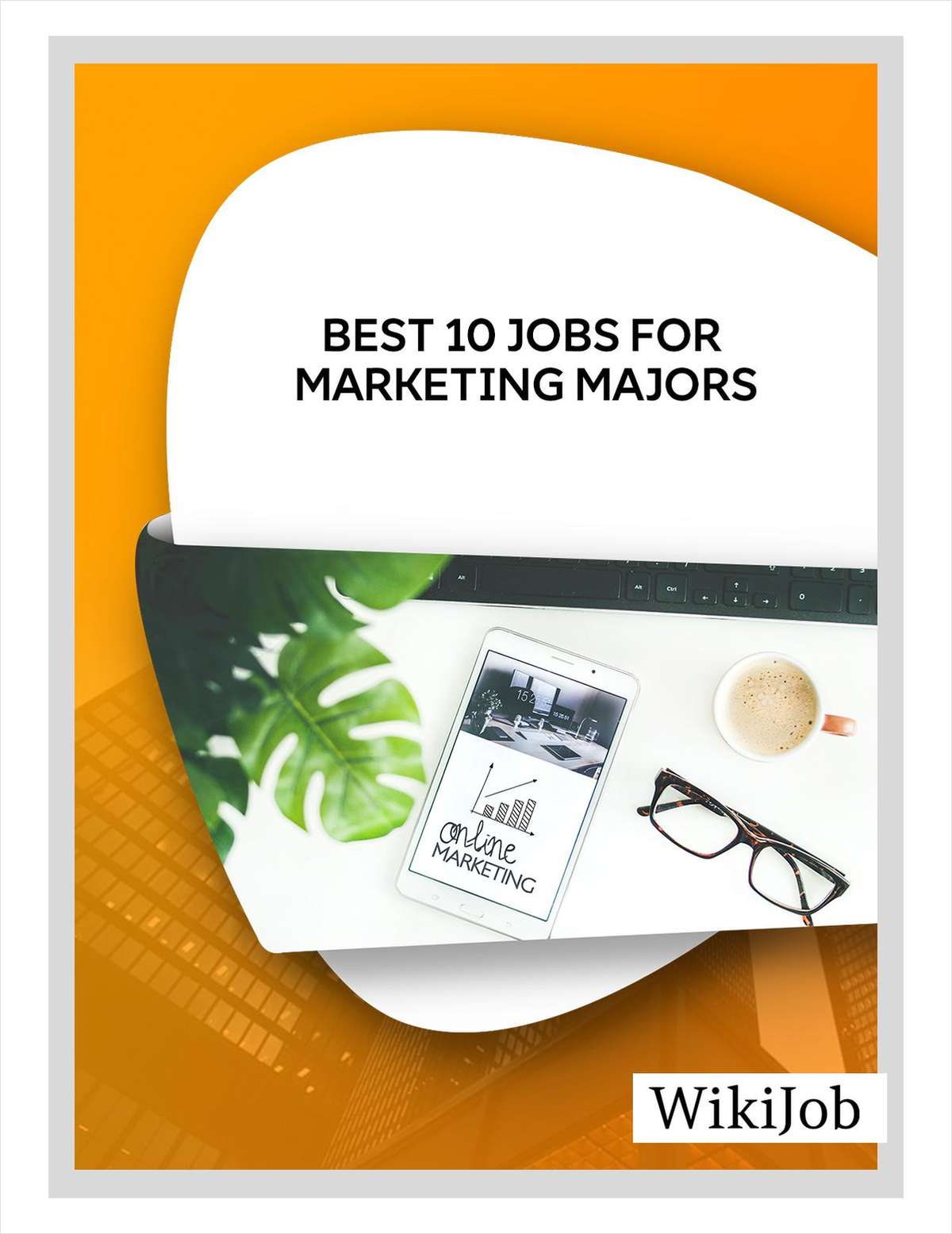 Best 10 Jobs for Marketing Majors