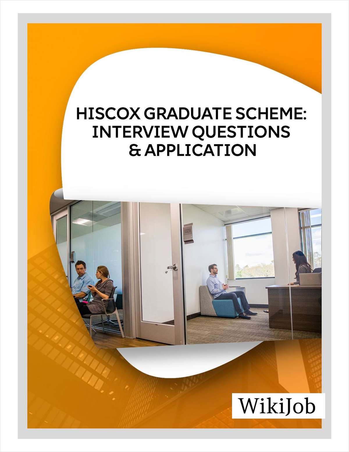 Hiscox Graduate Scheme: Interview Questions & Application