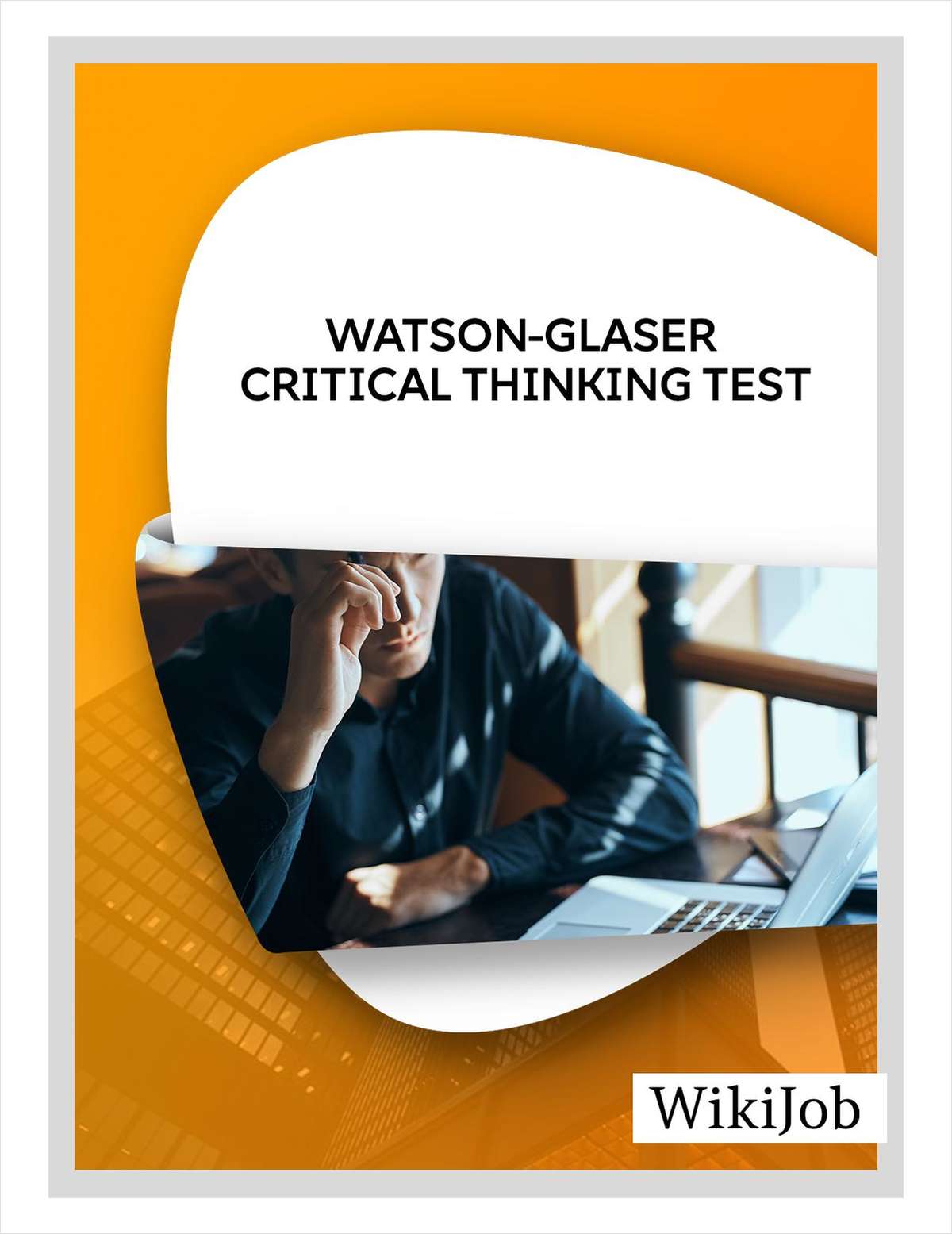 Watson-Glaser Critical Thinking Test