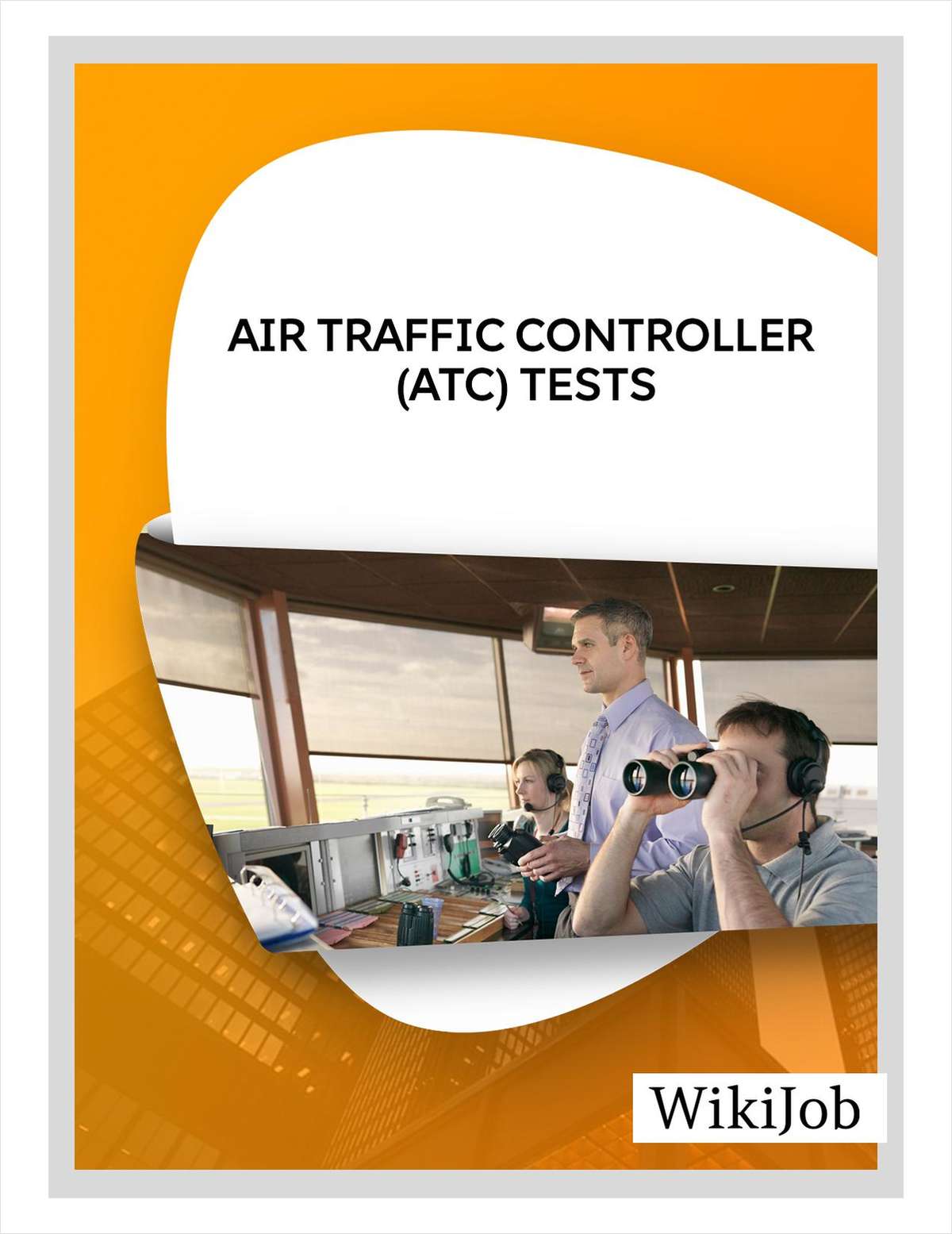 Air Traffic Controller (ATC) Tests