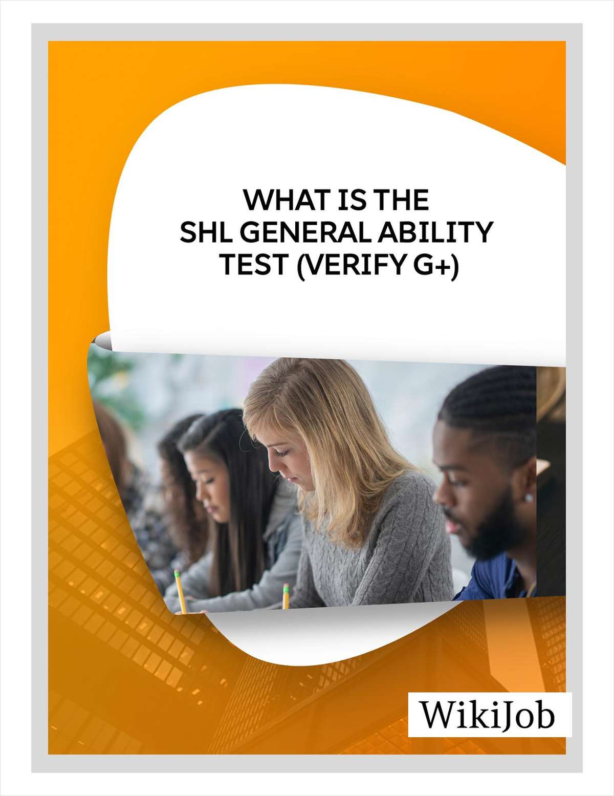 What Is the SHL General Ability Test (Verify G+)