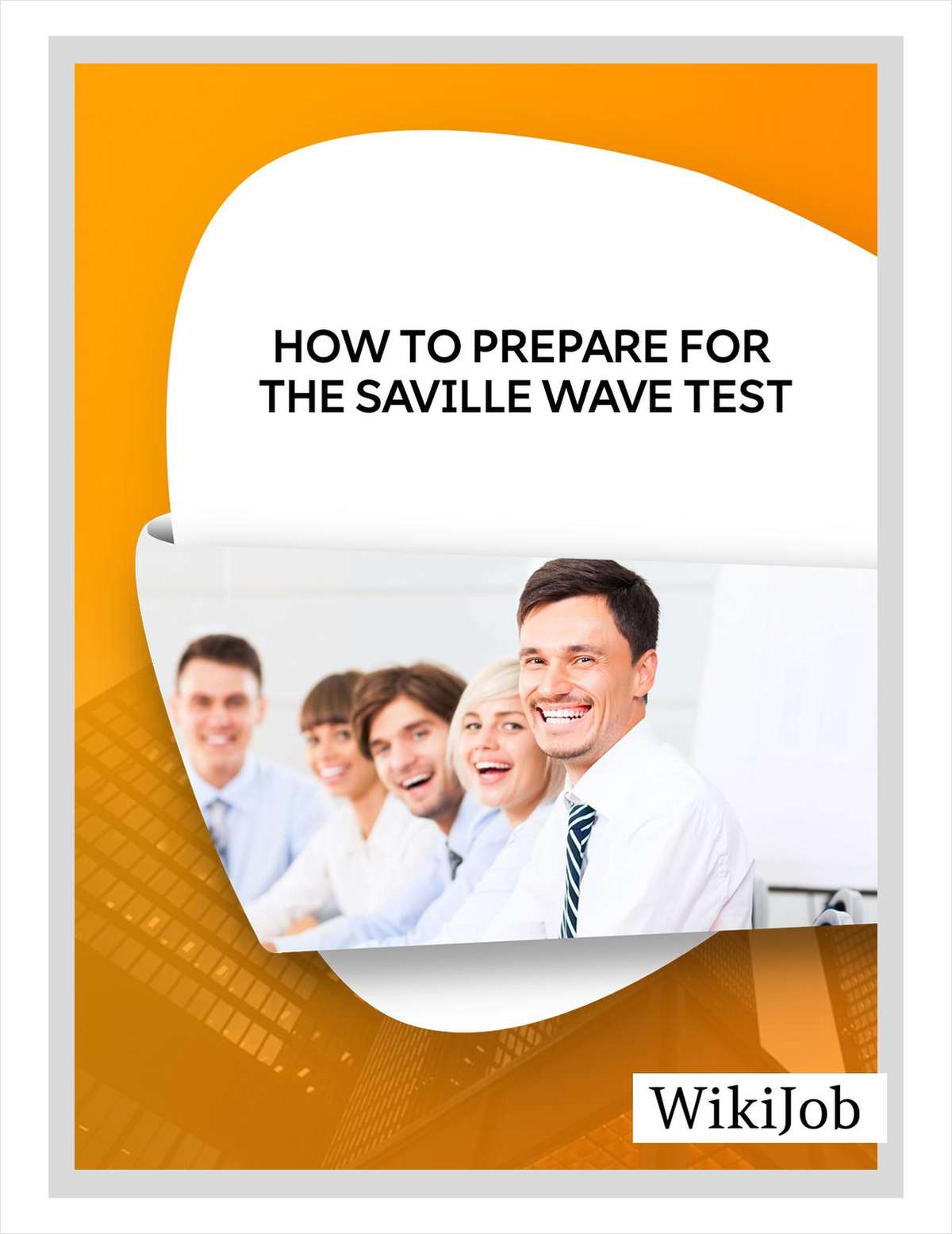 How to Prepare for the Saville Wave Test