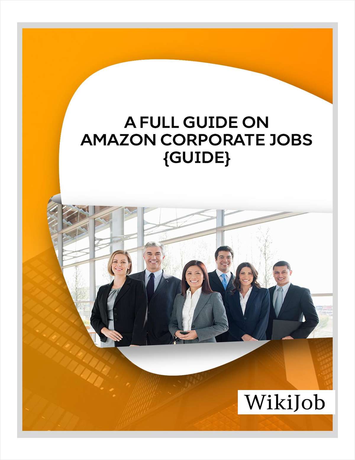 A Full Guide on Amazon Corporate Jobs