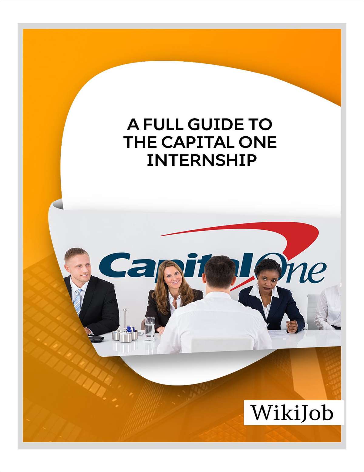 A Full Guide to the Capital One Internship
