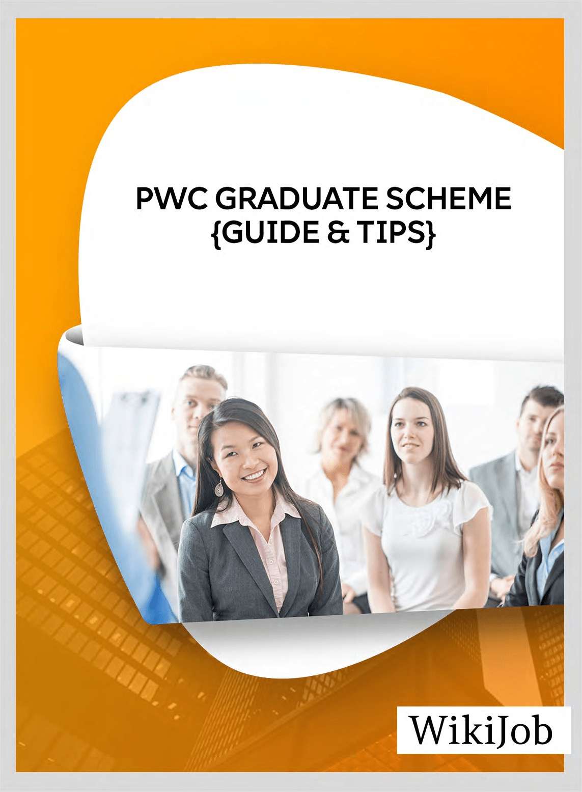 PWC Graduate Scheme (Guide & Tips)