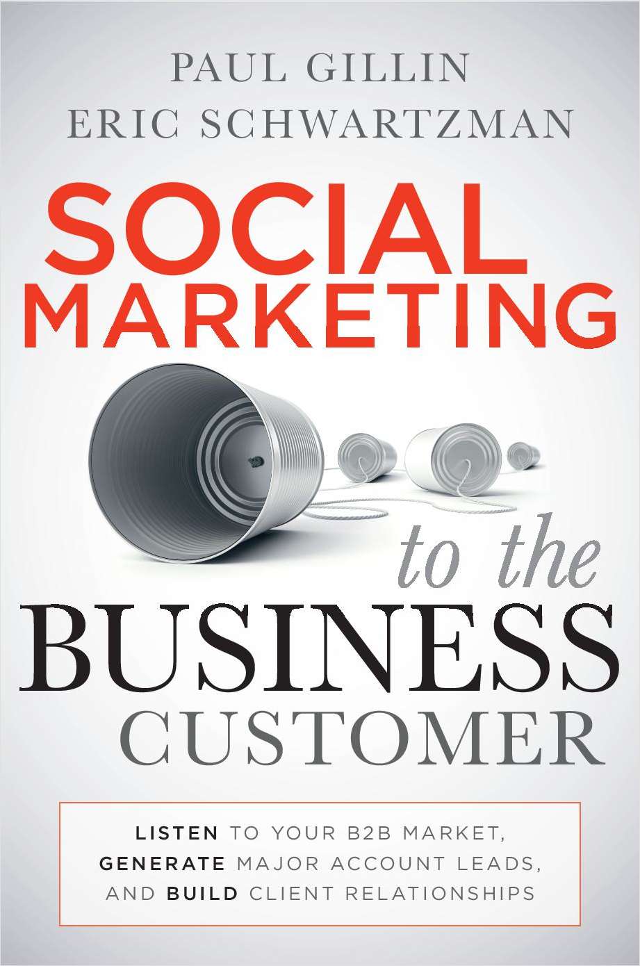 Social Marketing to the Business Customer - Free Sample Chapter