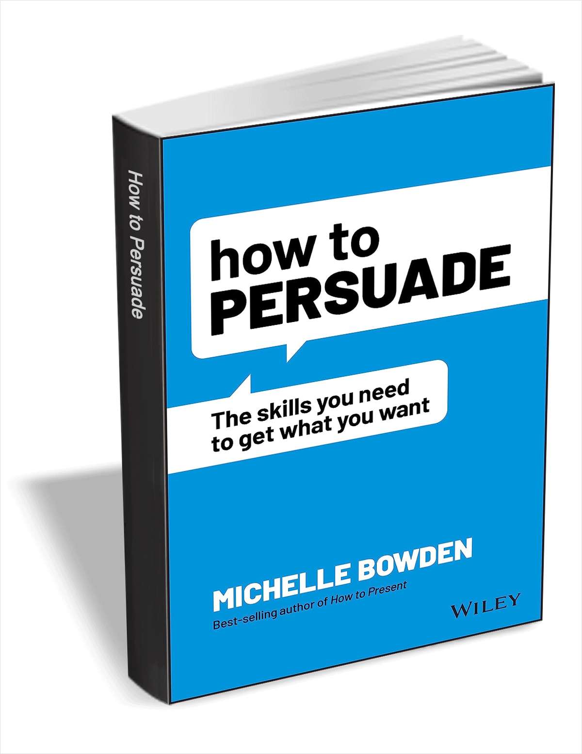 FREE EBOOK 📣 How to Persuade (Worth $13)