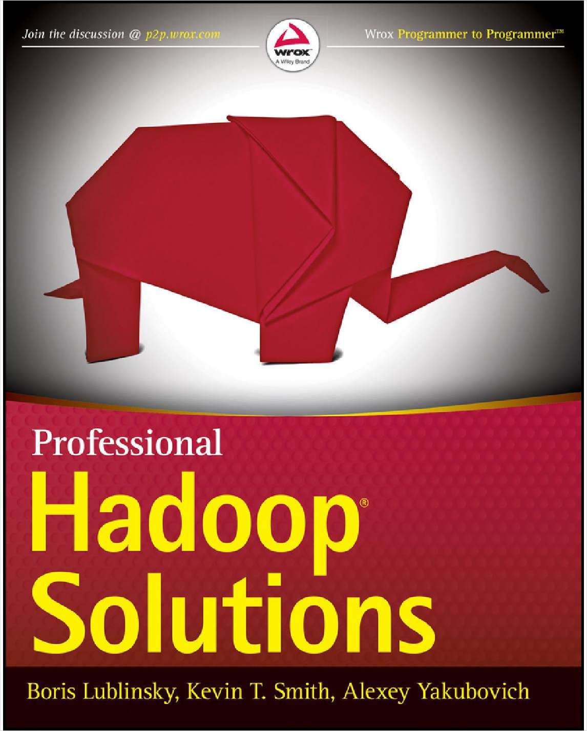 Professional Hadoop Solutions--Free Sample Chapter